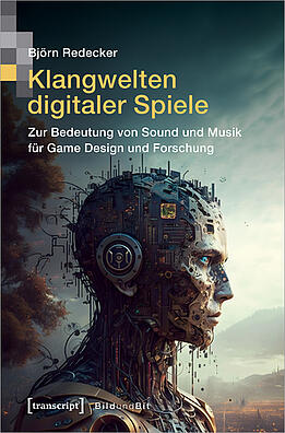 Cover des Buches "Klangwelten digitaler Spiele"