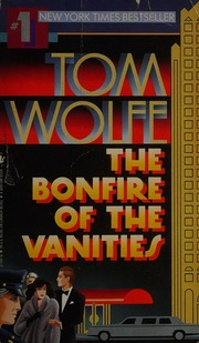 Cover of edition bonfireofvanitie0000wolf_w0n4