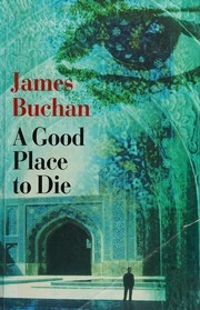 Cover of edition goodplacetodie0000buch_t5t2