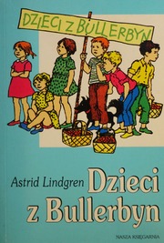 Cover of edition dziecizbullerbyn0000lind