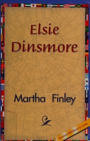 Cover of edition elsiedinsmore0000finl_m3y2