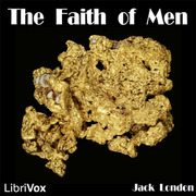 Cover of edition faith_of_men_0707_librivox