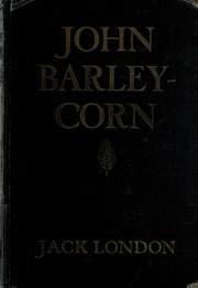 Cover of edition johnbarleycorn00londrich