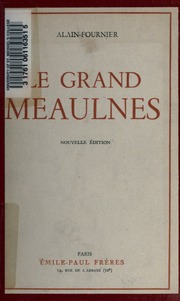 Cover of edition legrandmeaulnes00alaiuoft