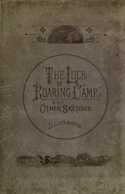 Cover of edition luckofroaringcamp00hartrich