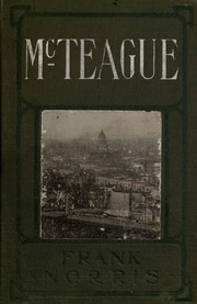 Cover of edition mcteaguestoryofs00norrrich