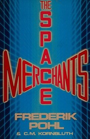 Cover of edition spacemerchants0000pohl_z4y3