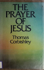 Cover of edition prayerofjesus00corb_0