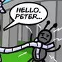 Hello, Peter... the Ant...