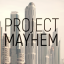 @ProjectMayhem