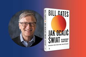 Bill Gates, 'Jak ocali wiat od katastrofy klimatycznej', Wydawnictwo Agora