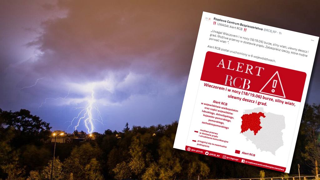 Alert RCB na 18 i 19 czerwca. Ostrzeenie dotyczy szeciu wojewdztw