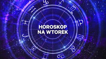 Horoskop dzienny - wtorek 5 listopada 2024 dla wszystkich znakw zodiaku