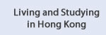 Living and Studying in Hong Kong