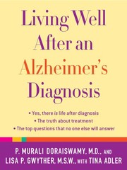 Cover of: Living Well After an Alzheimer's Diagnosis