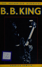 B.B. King by Sawyer, Charles.