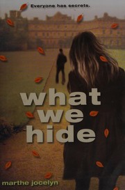 What we hide by Marthe Jocelyn