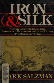 Cover of: Iron & silk =: [Tʻieh yü ssu]