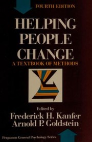 Cover of: Helping people change: a textbook of methods