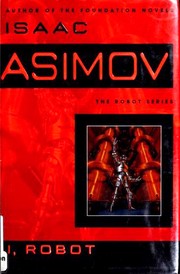 Cover of: I, Robot by Isaac Asimov, Isaac Asimov