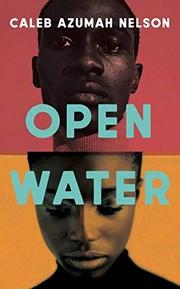 Open Water by Caleb Azumah Nelson