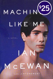 Machines Like Me by Ian McEwan