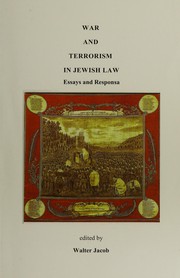 Cover of: War and terrorism in Jewish law: essays and responsa