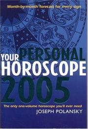 Cover of: Your Personal Horoscope 2005: Month-by-Month Forecasts for Every Sign (Your Personal Horoscope)