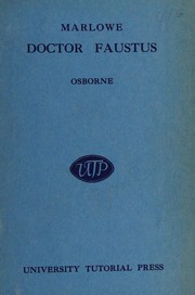 The Tragical History of the Life and Death of Doctor Faustus by Christopher Marlowe