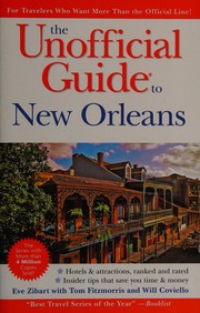 Cover of: The unofficial guide to New Orleans