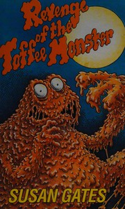 Cover of: Revenge of the toffee monster