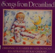 Songs from Dreamland by Lois Duncan