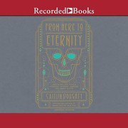 Cover of: From Here to Eternity by Caitlin Doughty, Caitlin Doughty