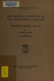 ... Medinet Habu .. by University of Chicago. Oriental Institute. Epigraphic and Architectural Survey., University of Chicago. Oriental Institute. Epigraphic and Architectural Survey