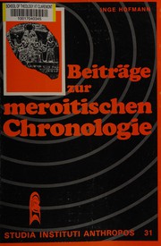 Beiträge zur meroitischen Chronologie by Inge Hofmann