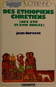 Cover of: La vie quotidienne des Éthiopiens chrétiens au XVII ̊et XVIII ̊siècles