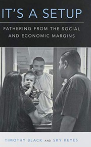 Cover of: It's a Setup: Fathering from the Social and Economic Margins