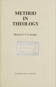 Method in theology by Bernard J. F. Lonergan