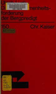 Cover of: Die Vollkommenheitsforderung der Bergpredigt: ein aktuelles Kapitel der Theologie des Matthäus.