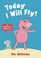 Cover of: Today I Will Fly!