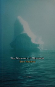 Cover of: The discovery of slowness by Sten Nadolny, Sten Nadolny