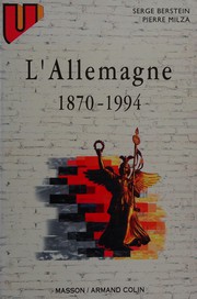 L'Allemagne 1870-1994 by Serge Berstein