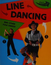 Cover of: Line dancing and other folk dances