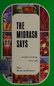 The Midrash says by Moshe Weissman