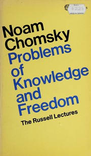 Cover of: Problems of knowledge and freedom by Noam Chomsky, Noam Chomsky