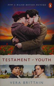 Cover of: Testament of youth by Vera Brittain, Vera Brittain