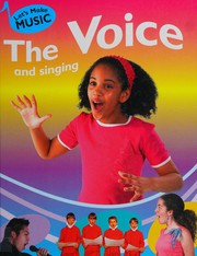 Cover of: The voice and singing