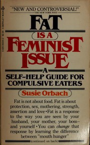 Fat is a feminist issue by Susie Orbach, S ORBACH, Susie Orbach        , Susie Orbach