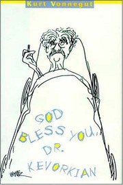 Cover of: God Bless You, Dr. Kevorkian