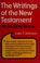 Cover of: The writings of the New Testament